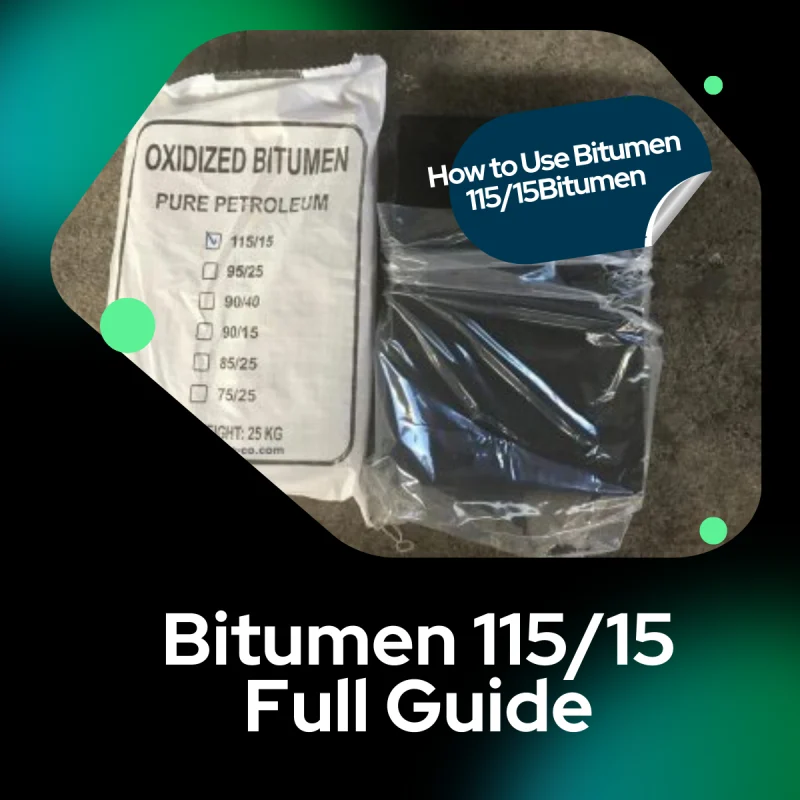 Bitumen 115/15 full guide